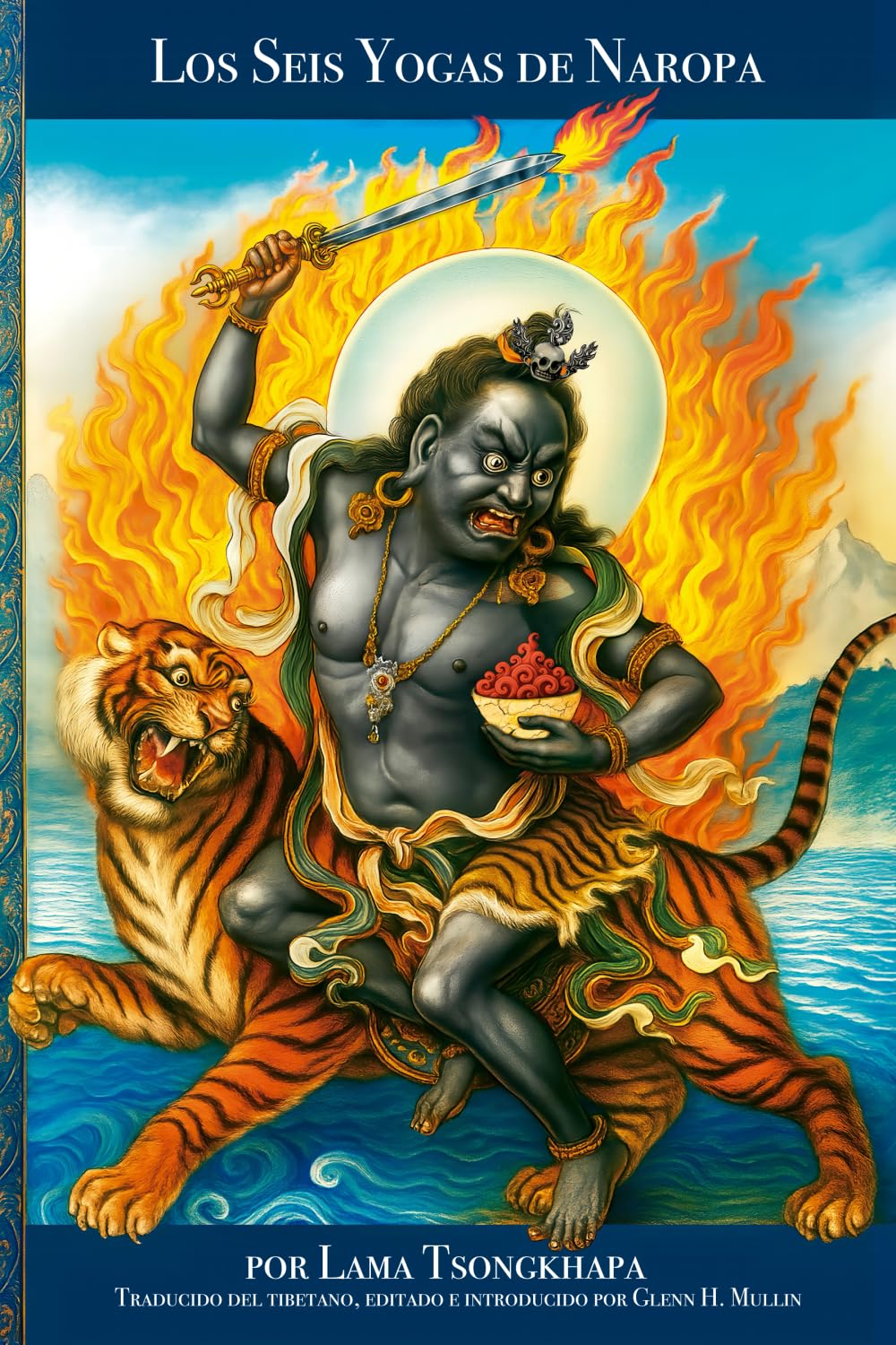 Libro: Los Seis Yogas de Naropa: Por Lama Tsongkhapa