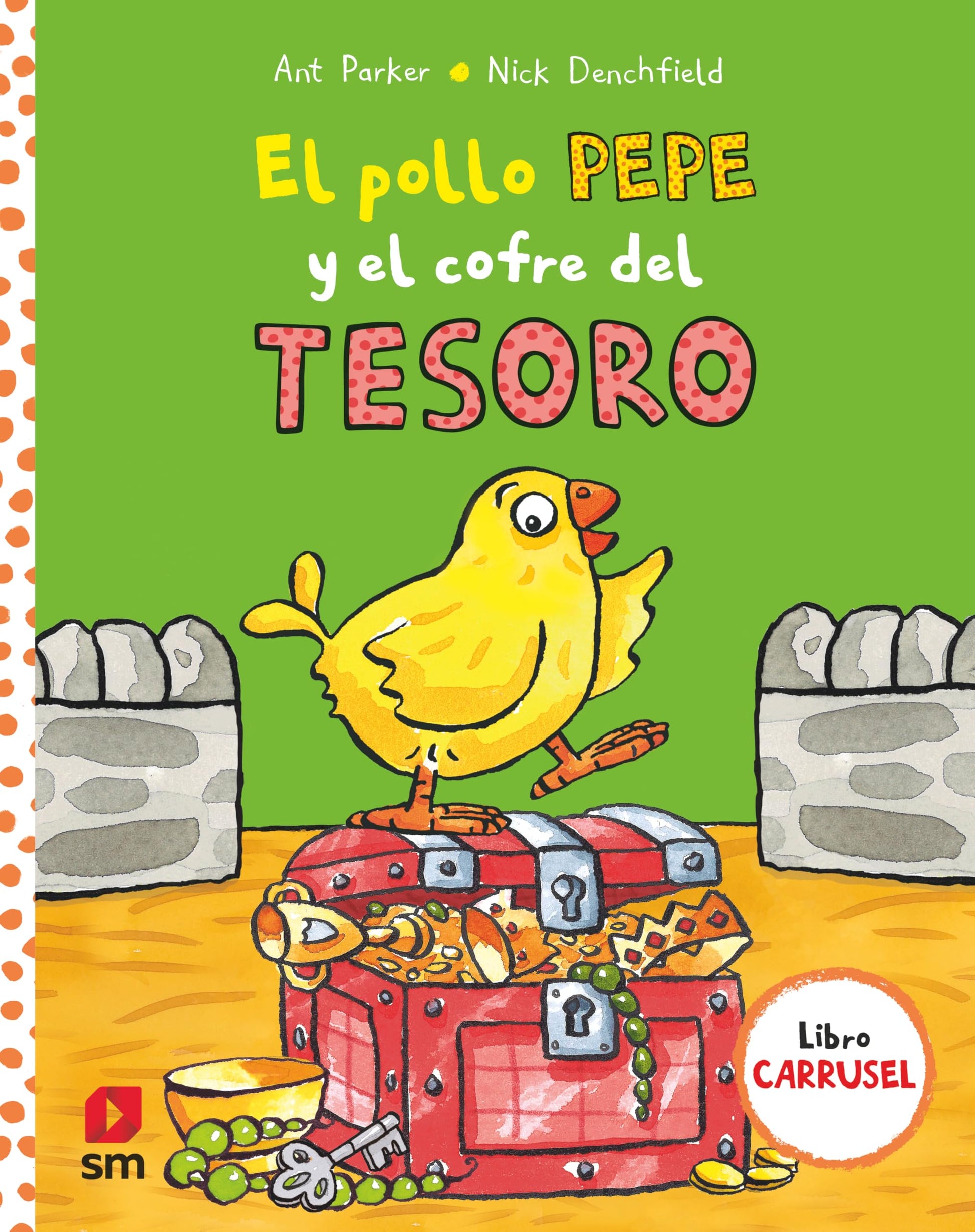 Libro: El pollo Pepe y el cofre del tesoro (El pollo Pepe y sus amigos)