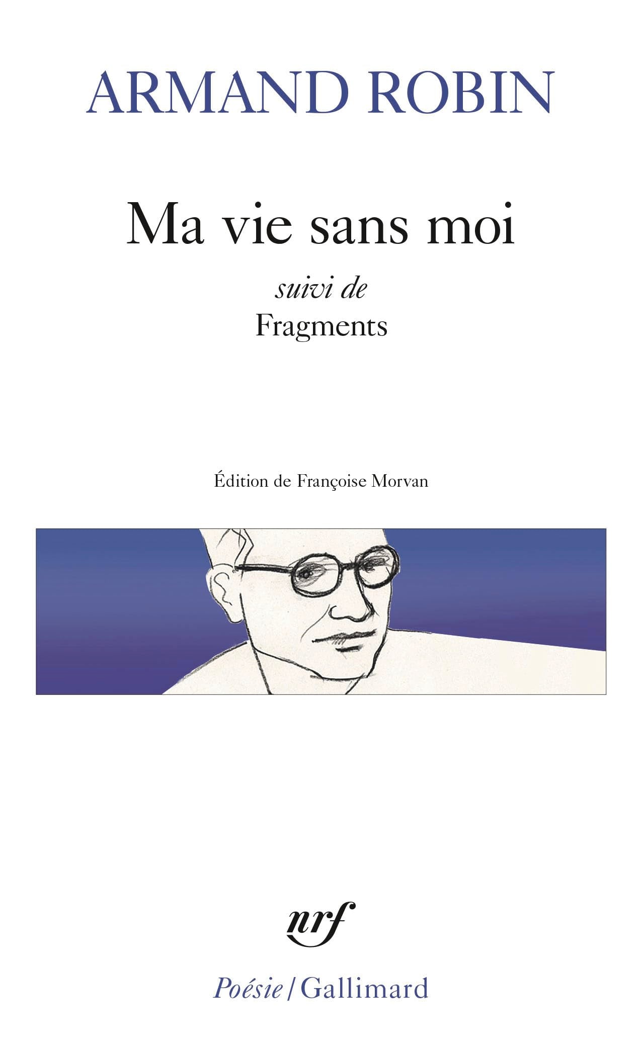 Libro: Ma vie sans moi: Suivi de Fragments