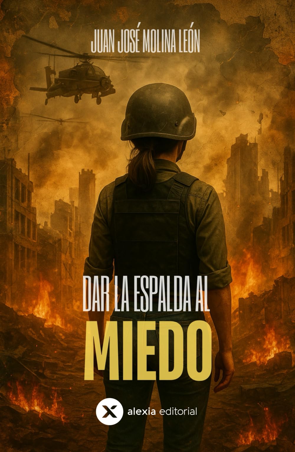 Libro: DAR LA ESPALDA AL MIEDO