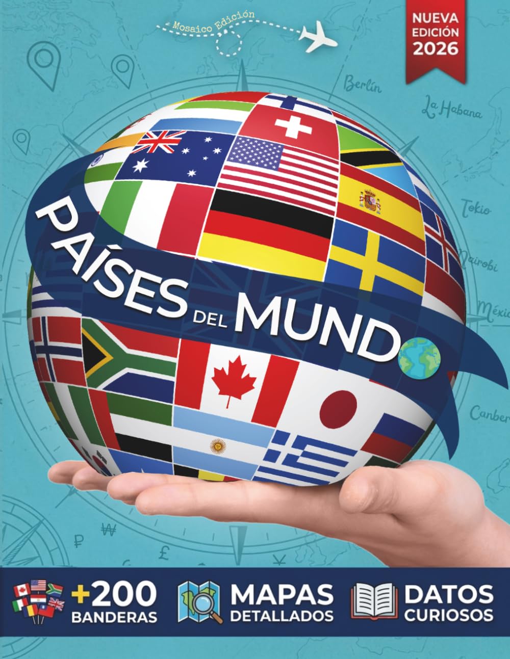 Libro: Países del mundo: Atlas del mundo con todos los continentes, países, capitales, mapas y banderas - la guía de geográfia completa para niños o adultos