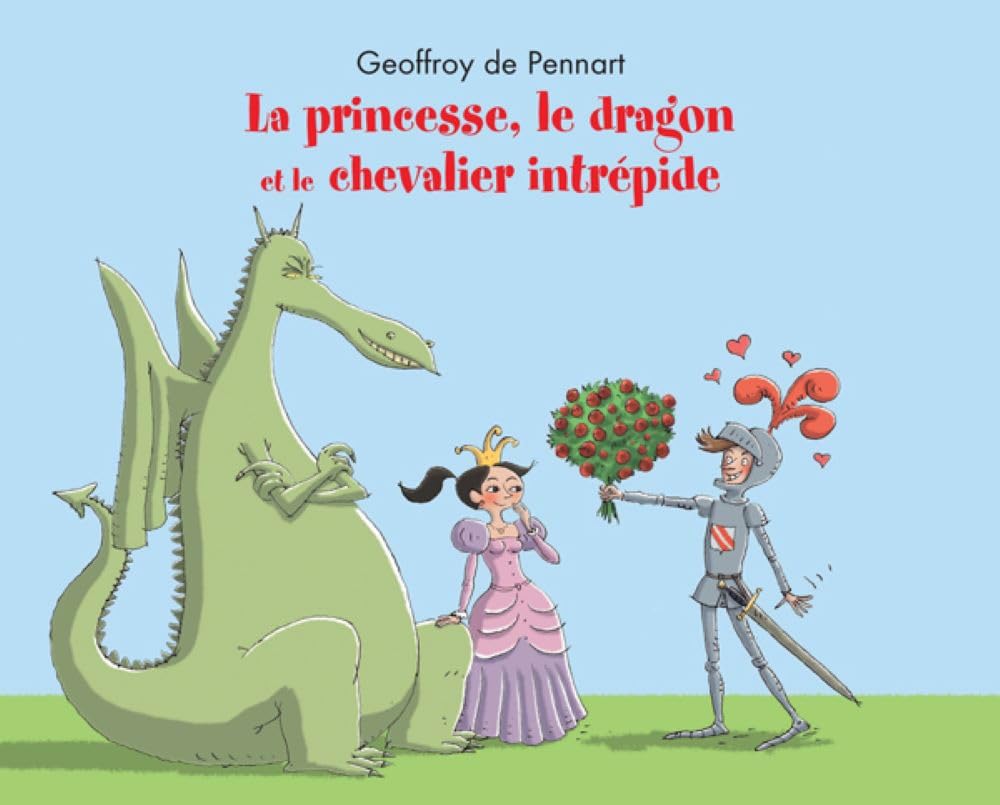 Libro: La princesse, le dragon et le chevalier intrépide