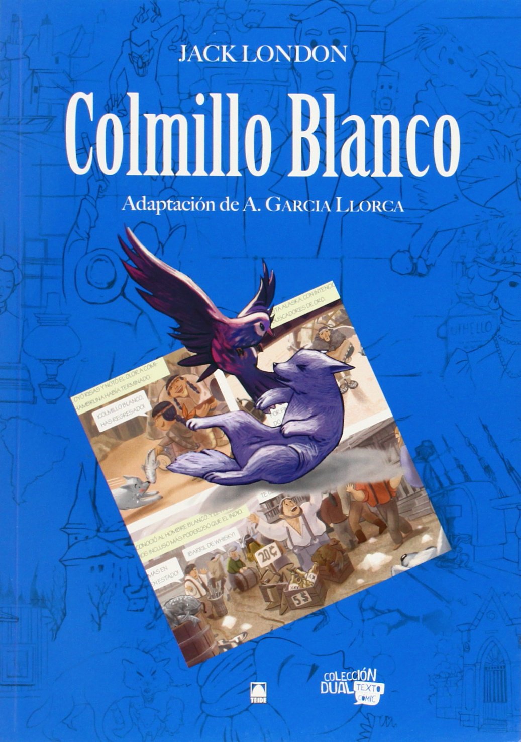 Libro: Colección Dual 001. Colmillo blanco -Jack London-