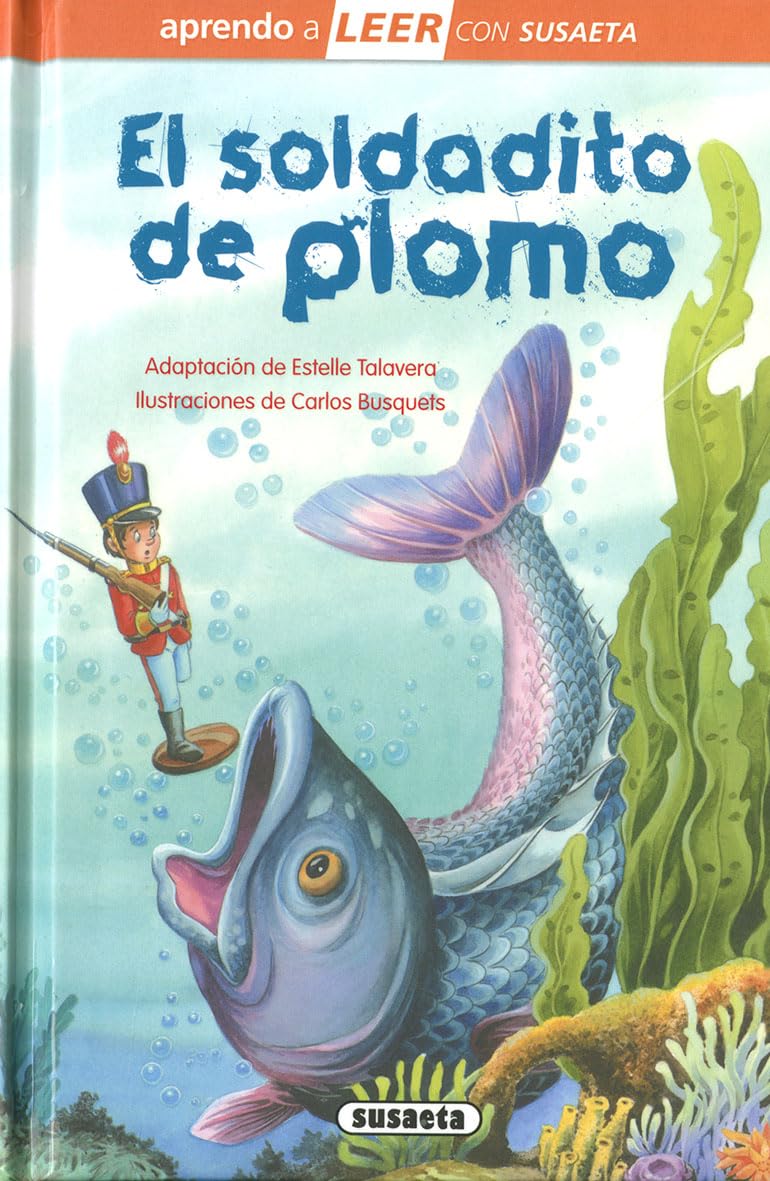 Libro: Susaeta - El soldadito de plomo (Aprendo a LEER con Susaeta - nivel 0)