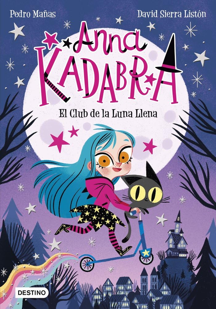 Anna Kadabra 1. El Club de la Luna Llena Tapa blanda – 11 febrero 2020. Idioma español