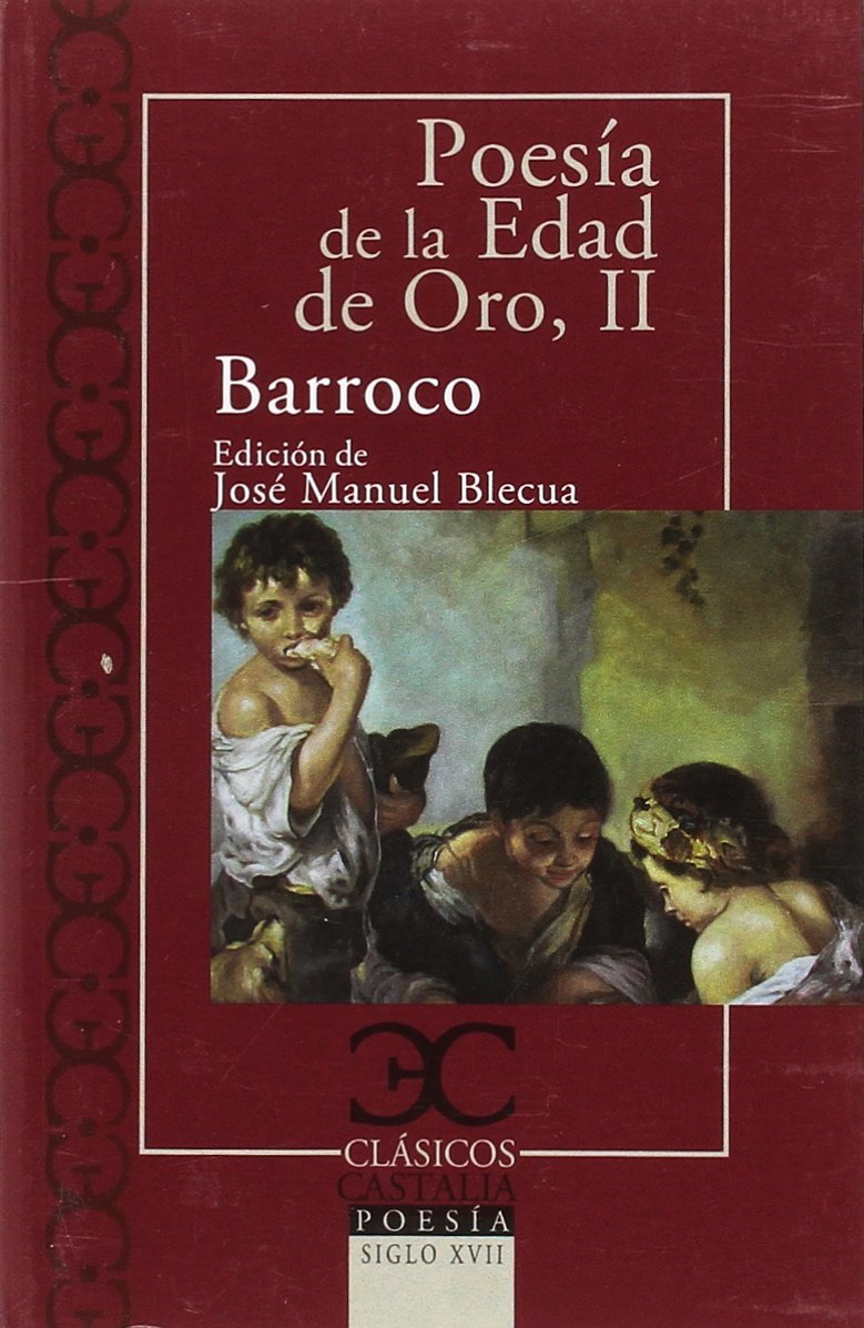 Libro: Poesía de la Edad de Oro. Barroco: 136 (Clásicos Castalia)