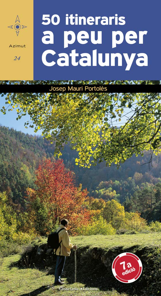 Libro: 50 itineraris a peu per Catalunya: 24 (Azimut)