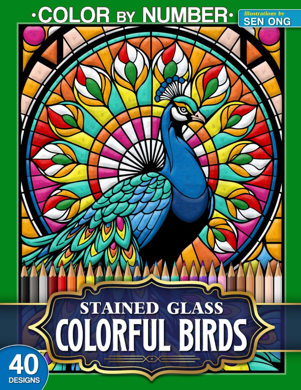 Libro: Colorful Birds Stained Glass Color by Number: 40 Vibrant Designs for Bird Lovers and Nature Enthusiasts (Stained Glass Color By Number Collection)