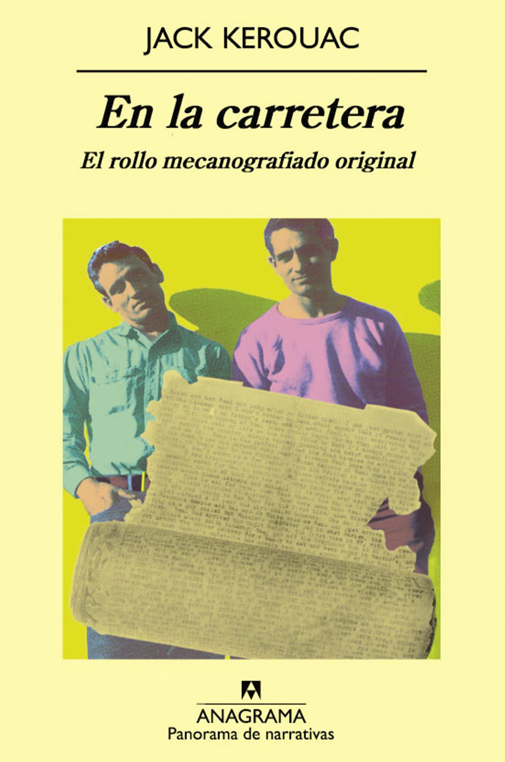 Libro: En la carretera: El rollo mecanografiado original: 726 (Panorama de narrativas)
