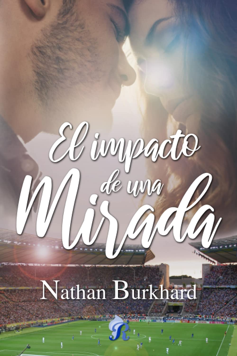 Libro: El impacto de una mirada (Spanish Edition)