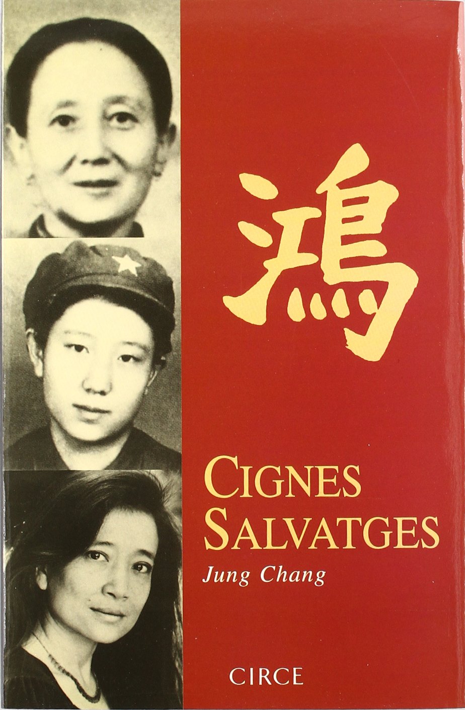 Libro: Cignes Salvatges (Biografía)