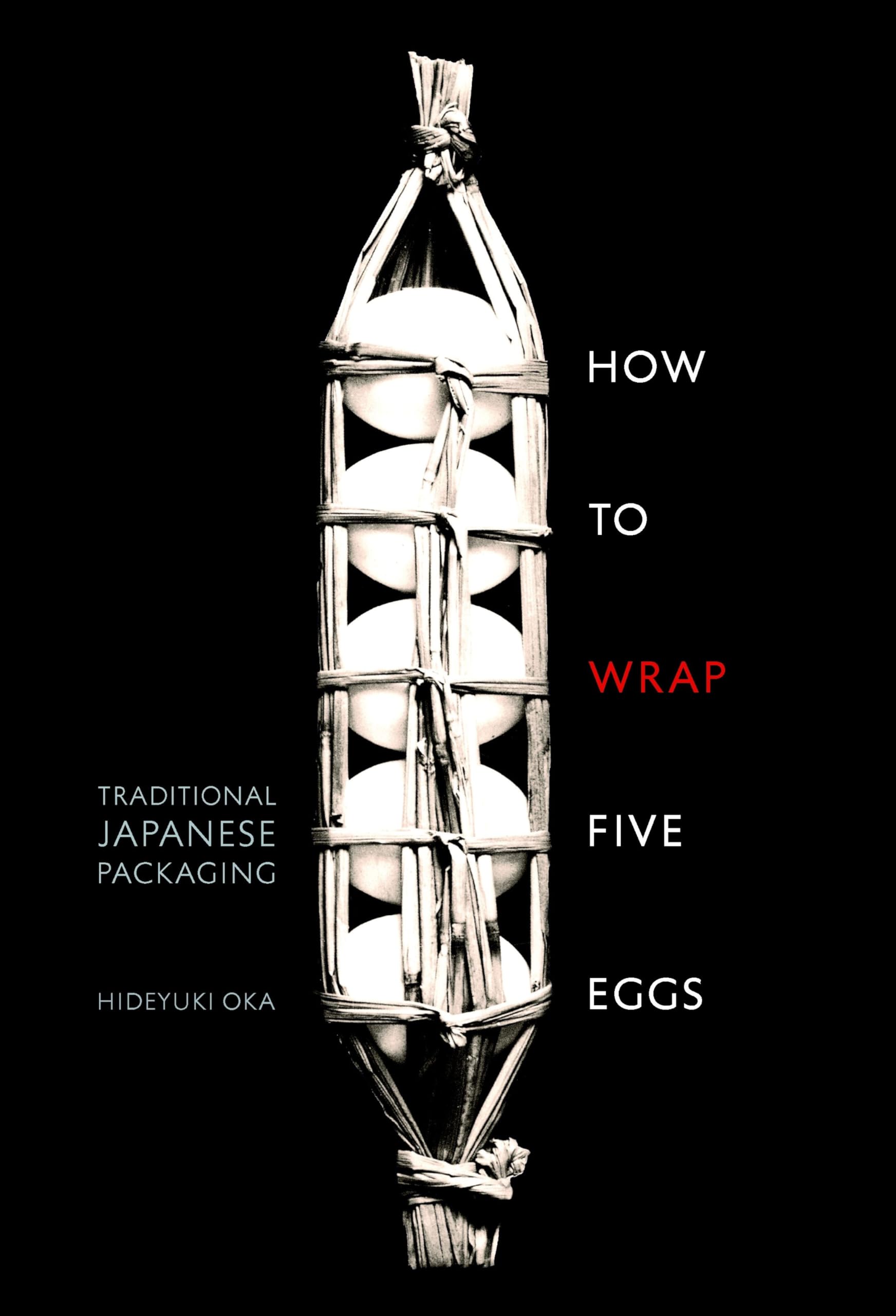 Libro: How to Wrap Five Eggs: Traditional Japanese Packaging