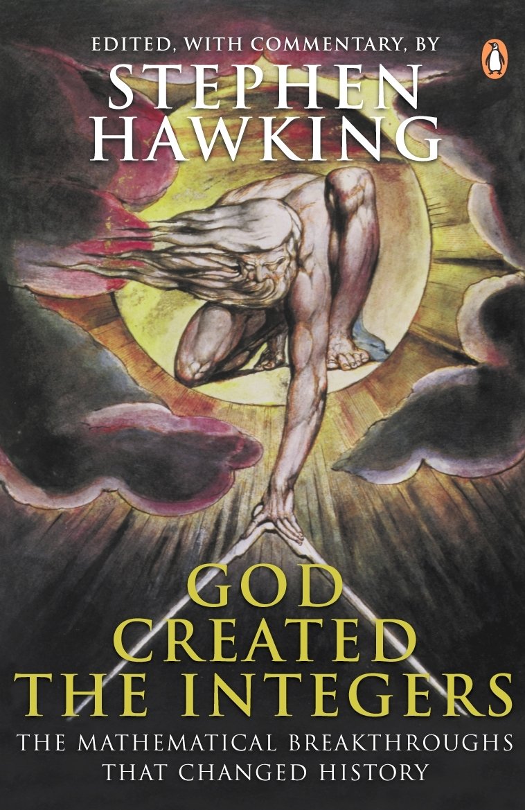 Libro: God Created the Integers: The Mathematical Breakthroughs That Changed History