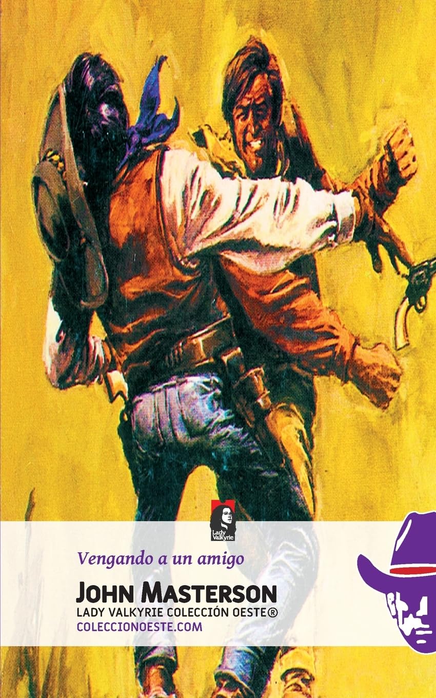 Libro: Vengando a un amigo (Colección Oeste) (Spanish Edition)