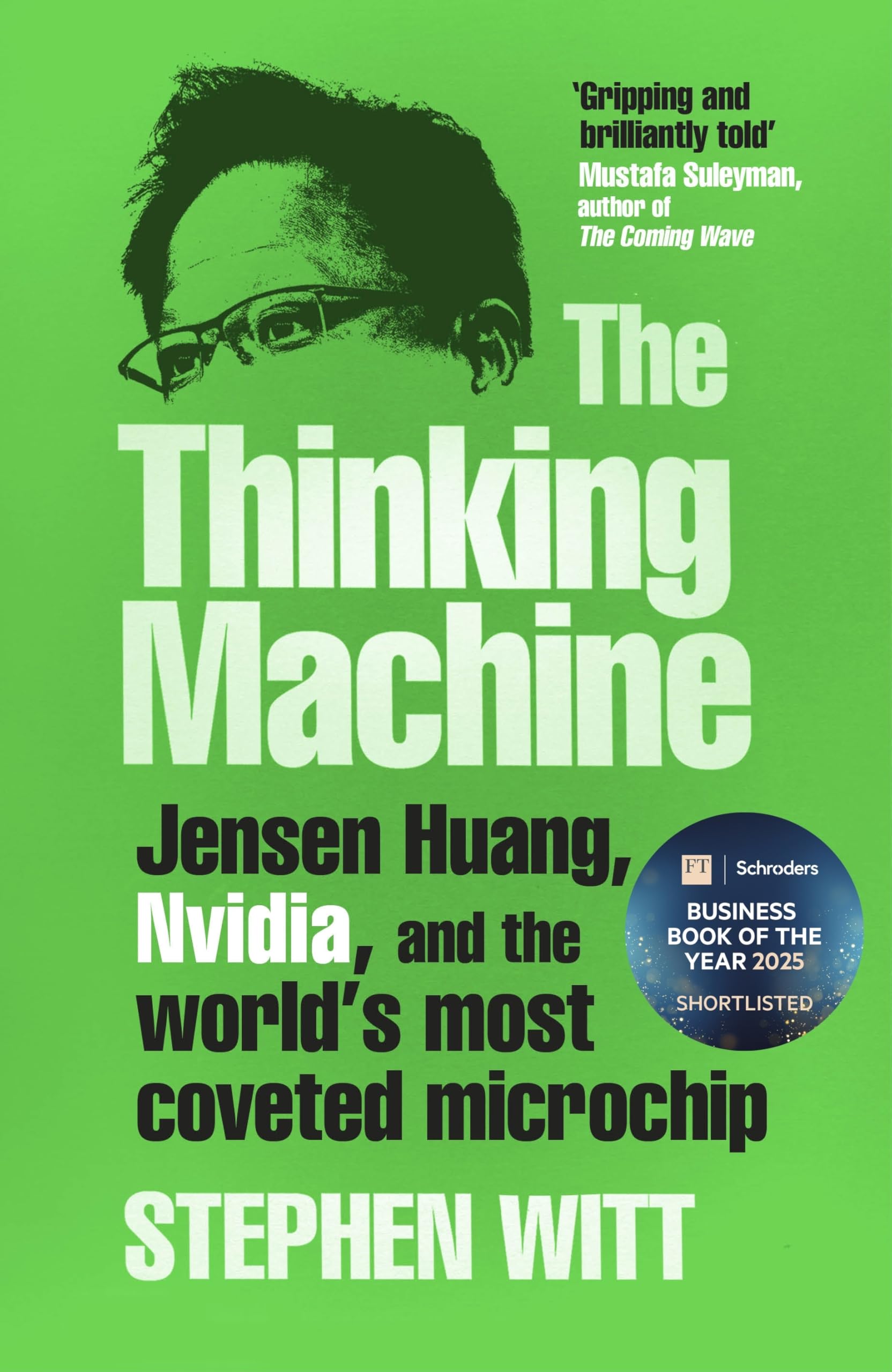 Libro: The Thinking Machine: Jensen Huang and Nvidia, the company shaping the future of AI