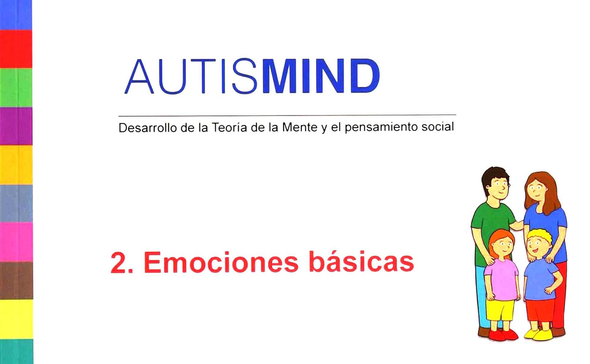 Libro: Autismind. 2: Emociones básicas. Desarollo de la teoría de la mente y el pensamiento social