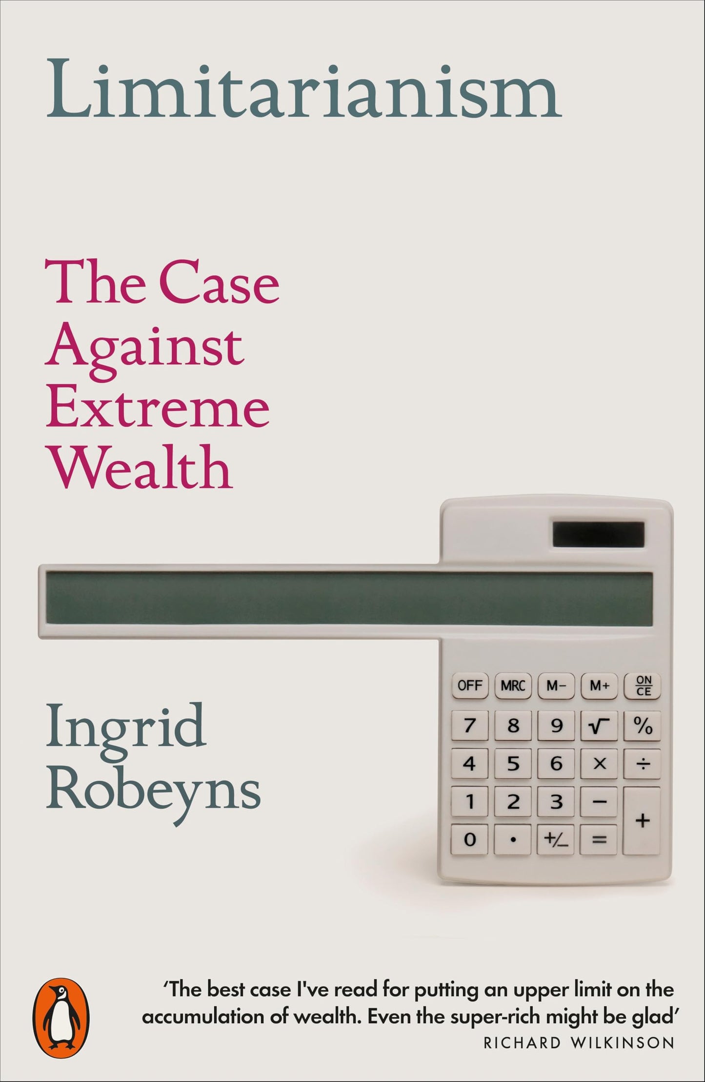Libro: Limitarianism: The Case Against Extreme Wealth