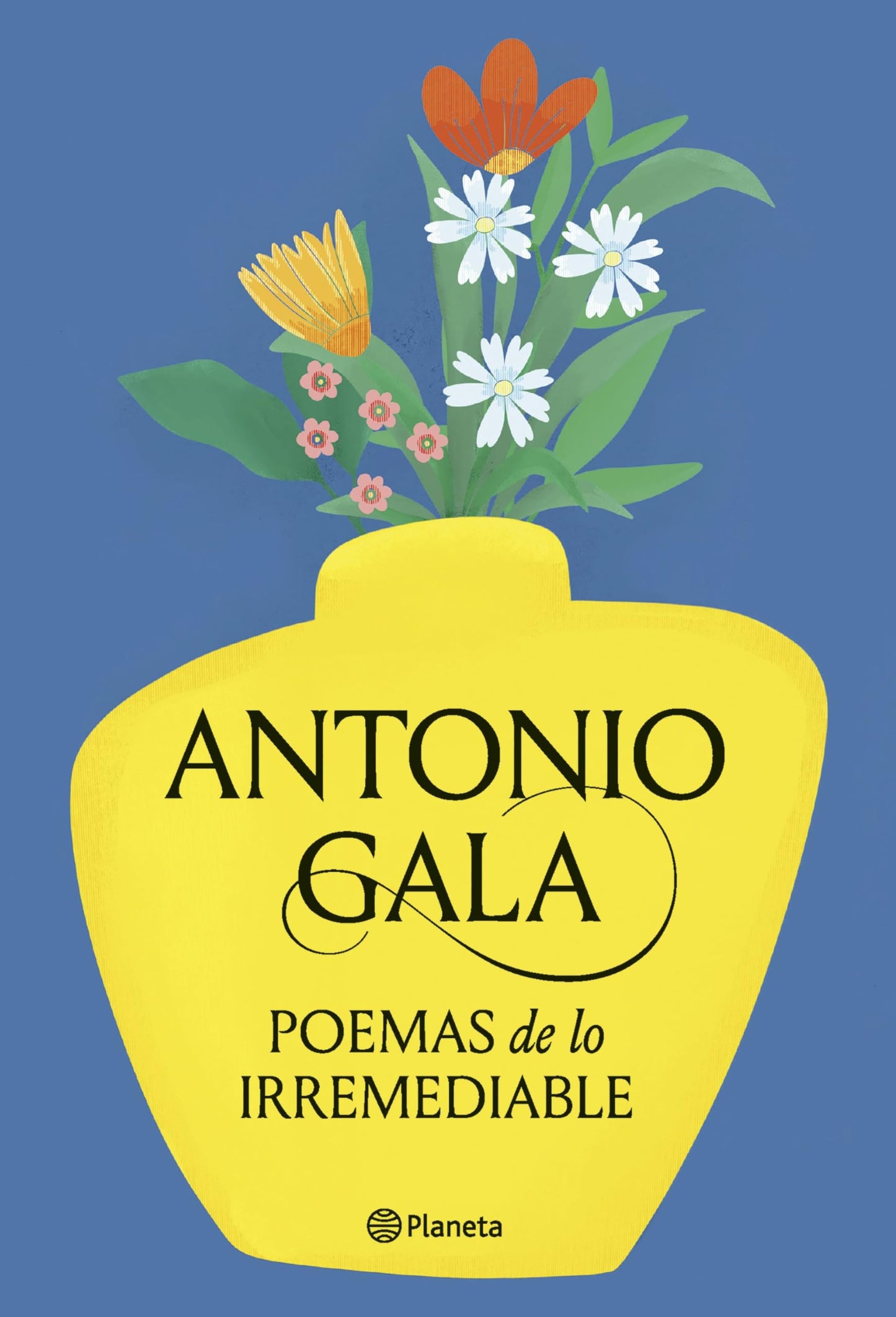 Libro: Poemas de lo irremediable (Planeta)