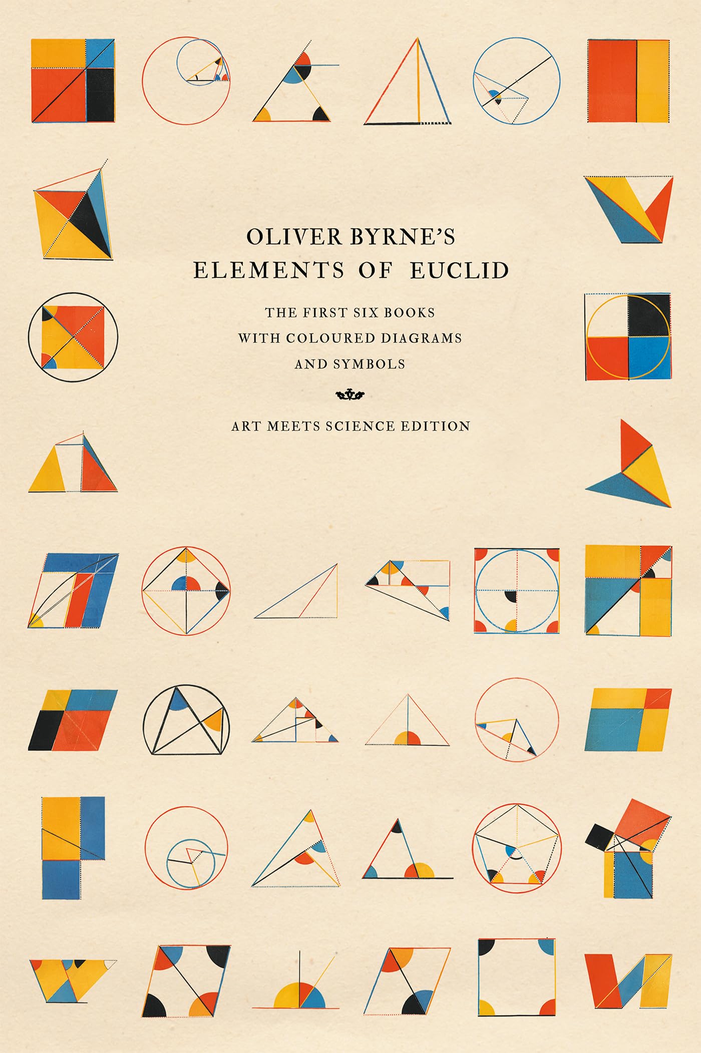 Libro: Oliver Byrne's Elements of Euclid: The First Six Books with Coloured Diagrams and Symbols (Art Meets Science Edition)