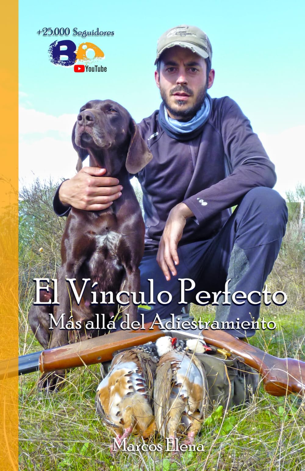 Libro: El Vínculo Perfecto: Más allá del Adiestramiento