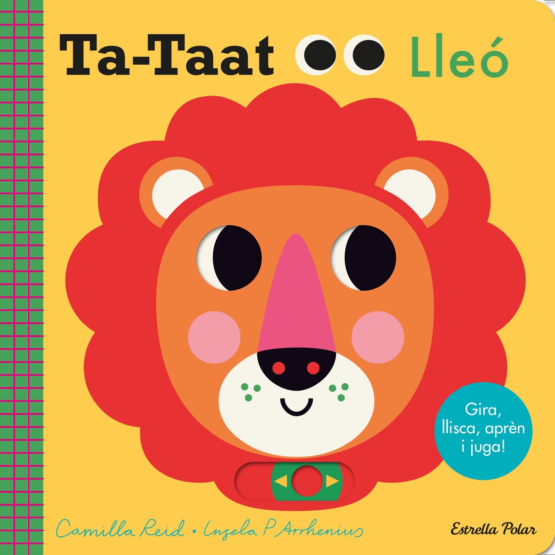 Libro: Ta-taat. Lleó: Gira, llisca, aprèn i juga!