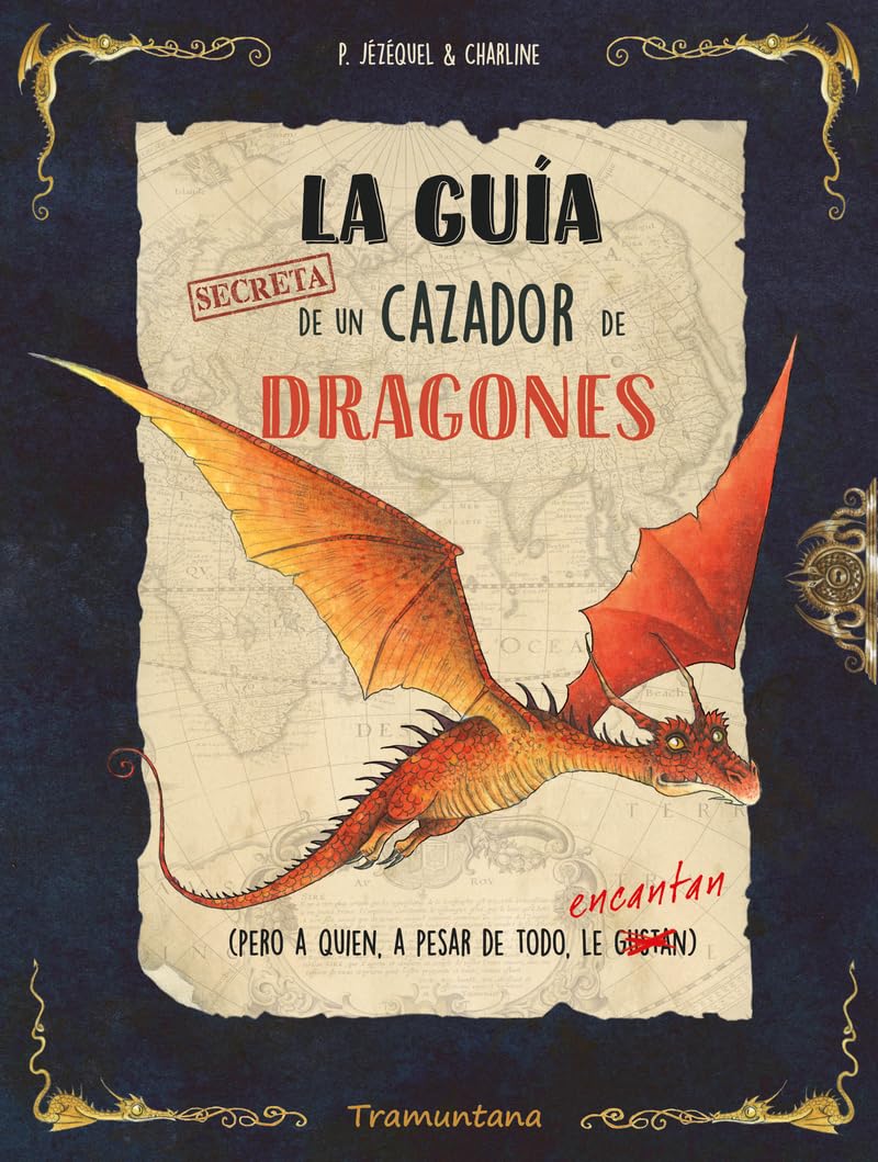 Libro: La guía secreta de un cazador de dragones