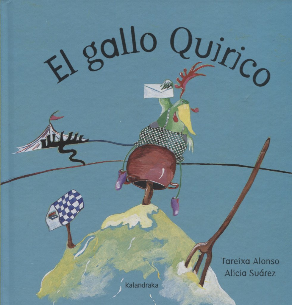 Libro: El gallo Quirico (Cuentos tradicionales)