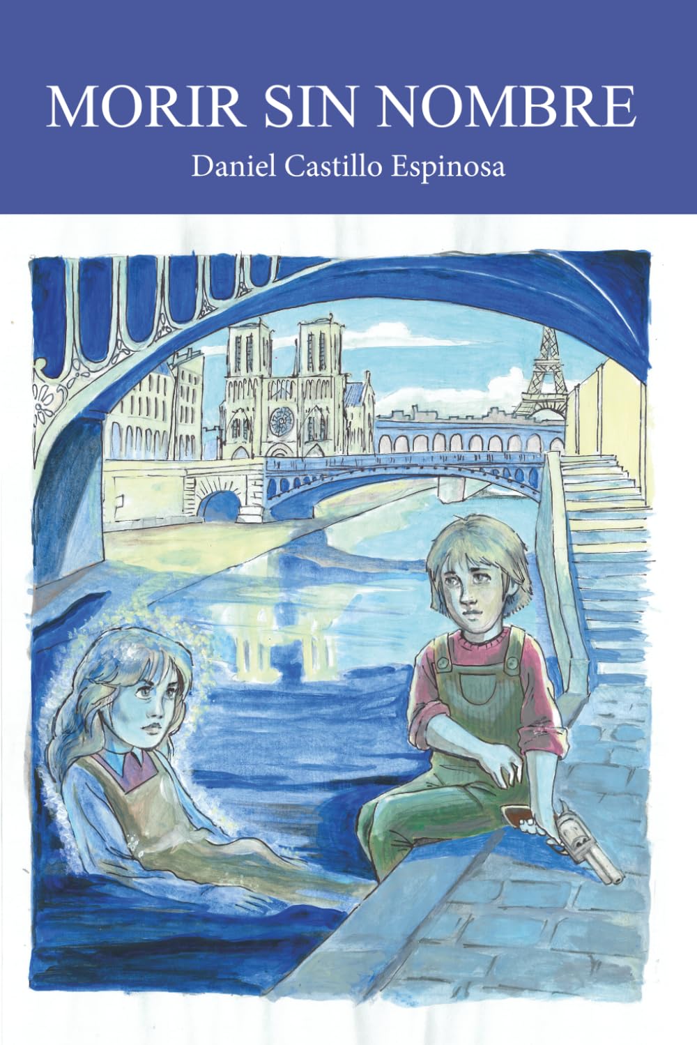 Libro: MORIR SIN NOMBRE: Una fantasma acompaña a su hermano pequeño en su proceso de vivir analizando sus traumas y heridas.
