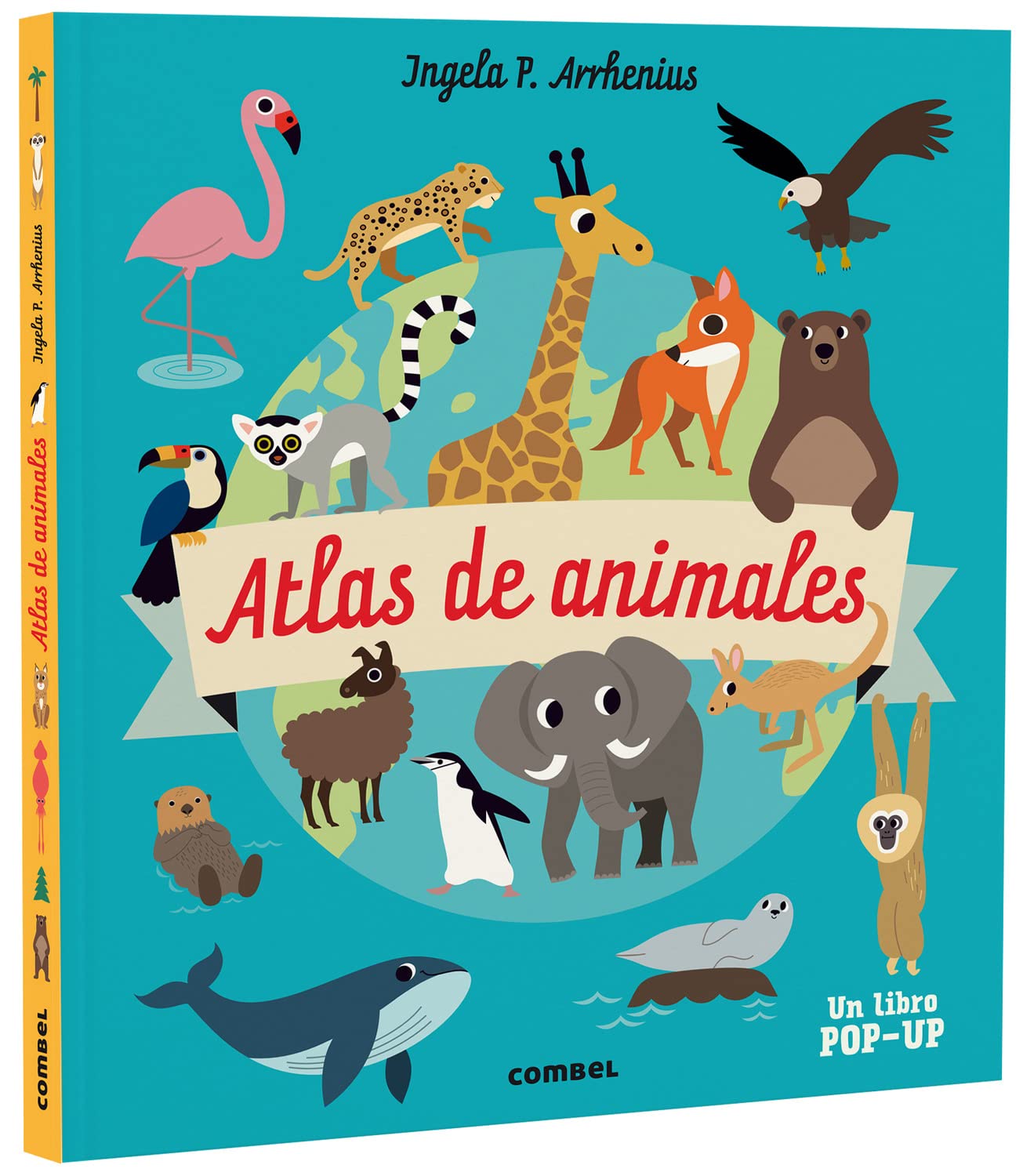 Libro: Atlas de animales (Libro con Pop Ups y Solapas)