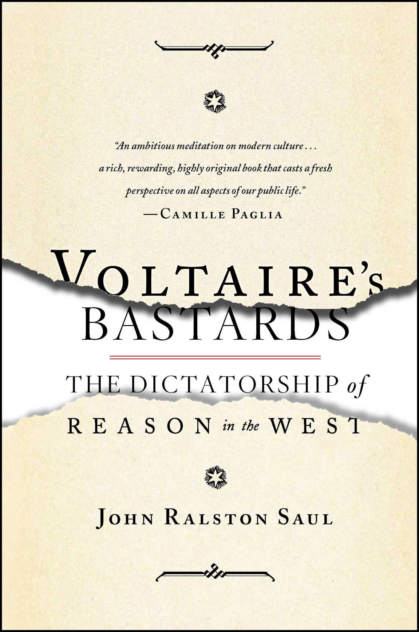 Libro: Voltaire's Bastards: The Dictatorship of Reason in the West