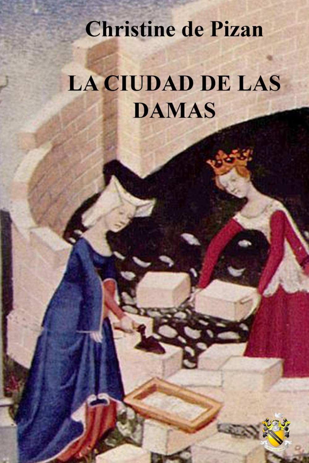 Libro: La ciudad de las damas (Spanish Edition)