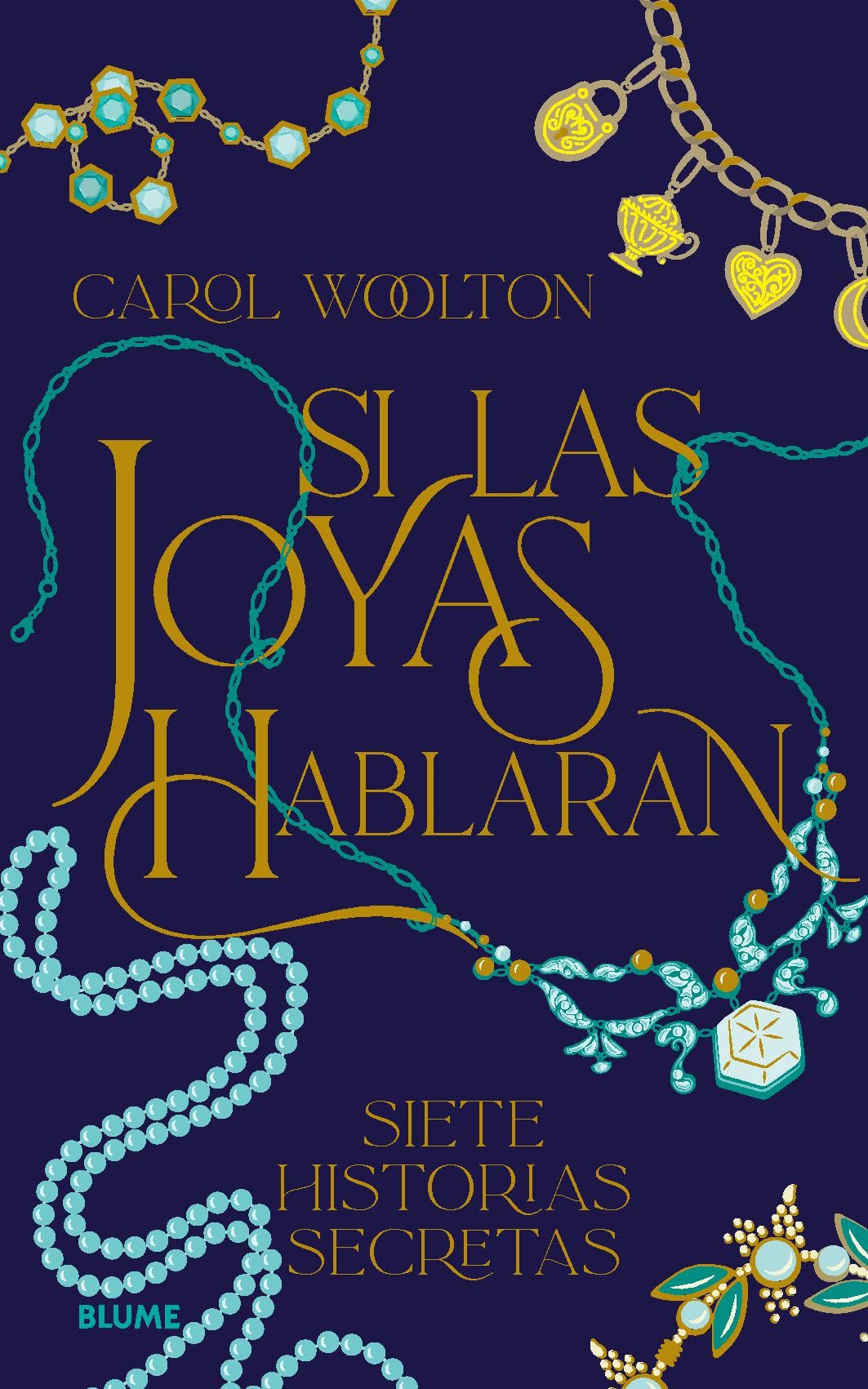 Libro: Si las joyas hablaran: Siete historias secretas
