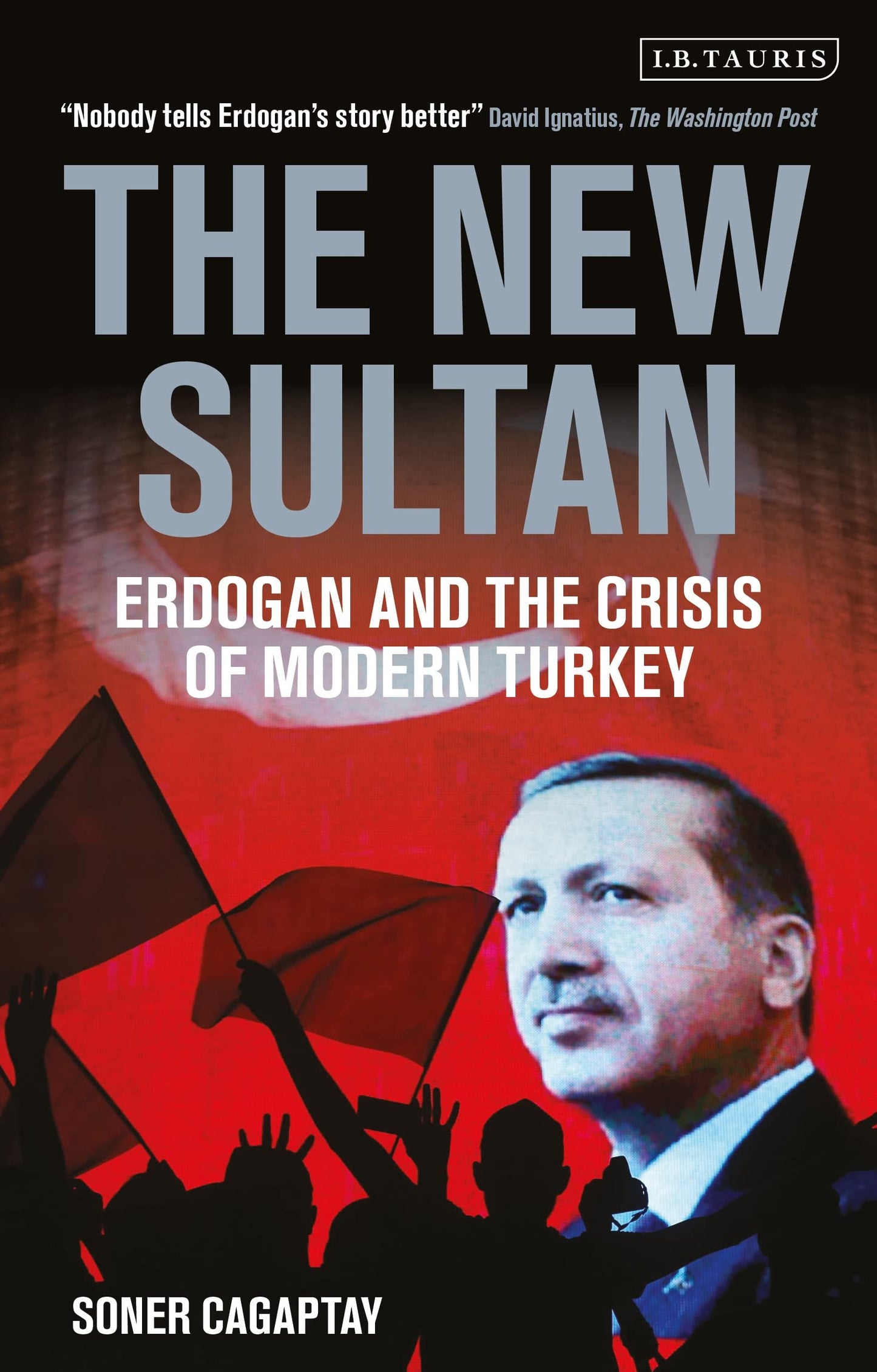Libro: The New Sultan: Erdogan and the Crisis of Modern Turkey