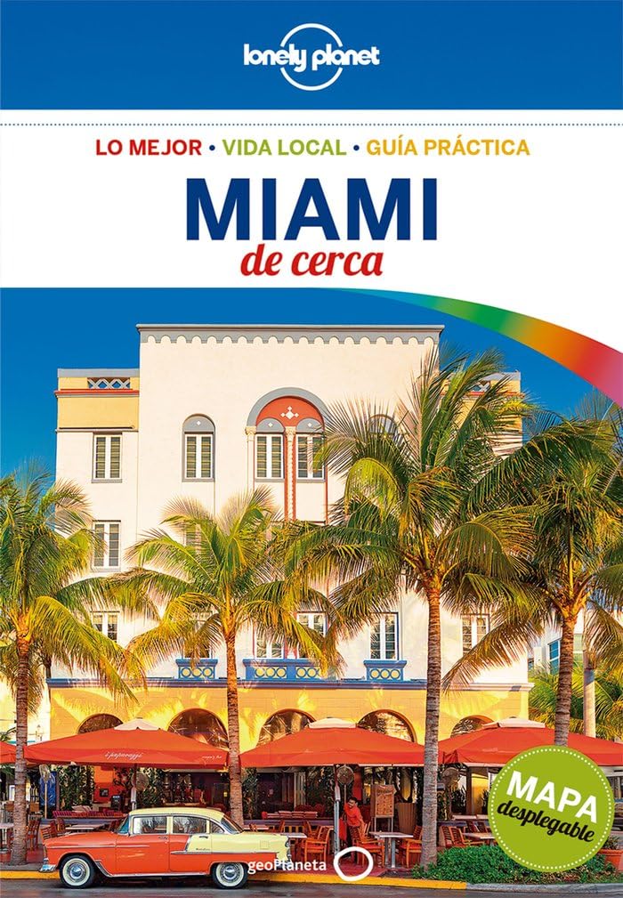 Libro: Lonely Planet Miami de cerca (Spanish Edition)