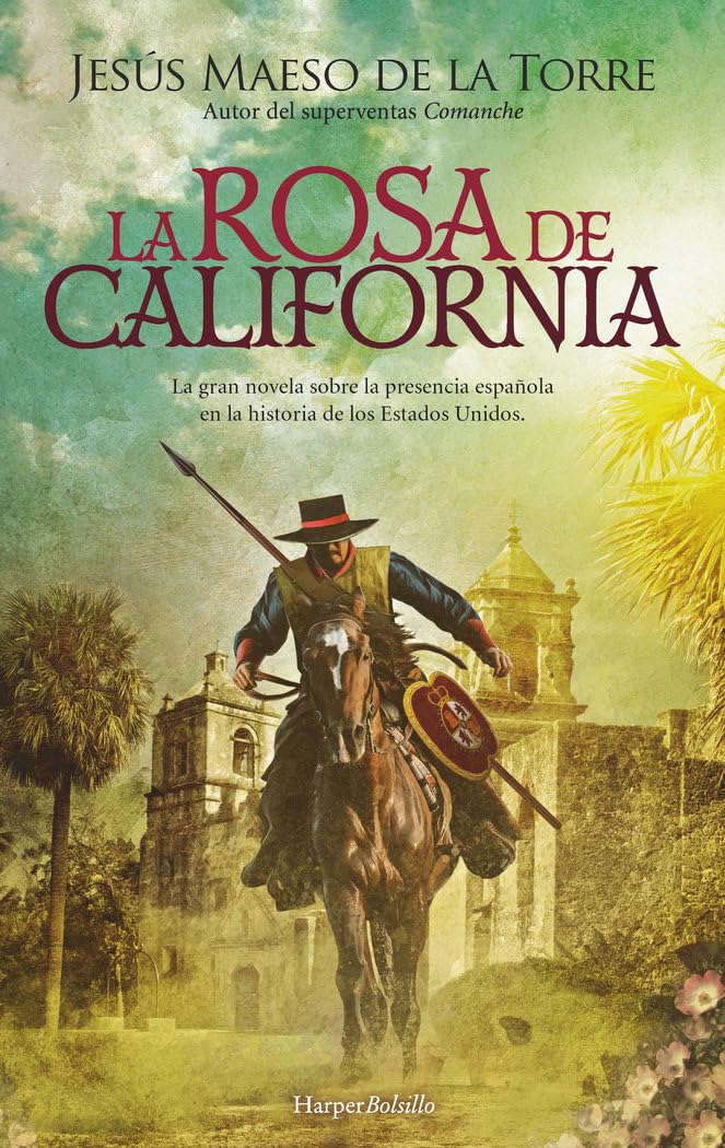 Libro: La rosa de California (HarperBolsillo)