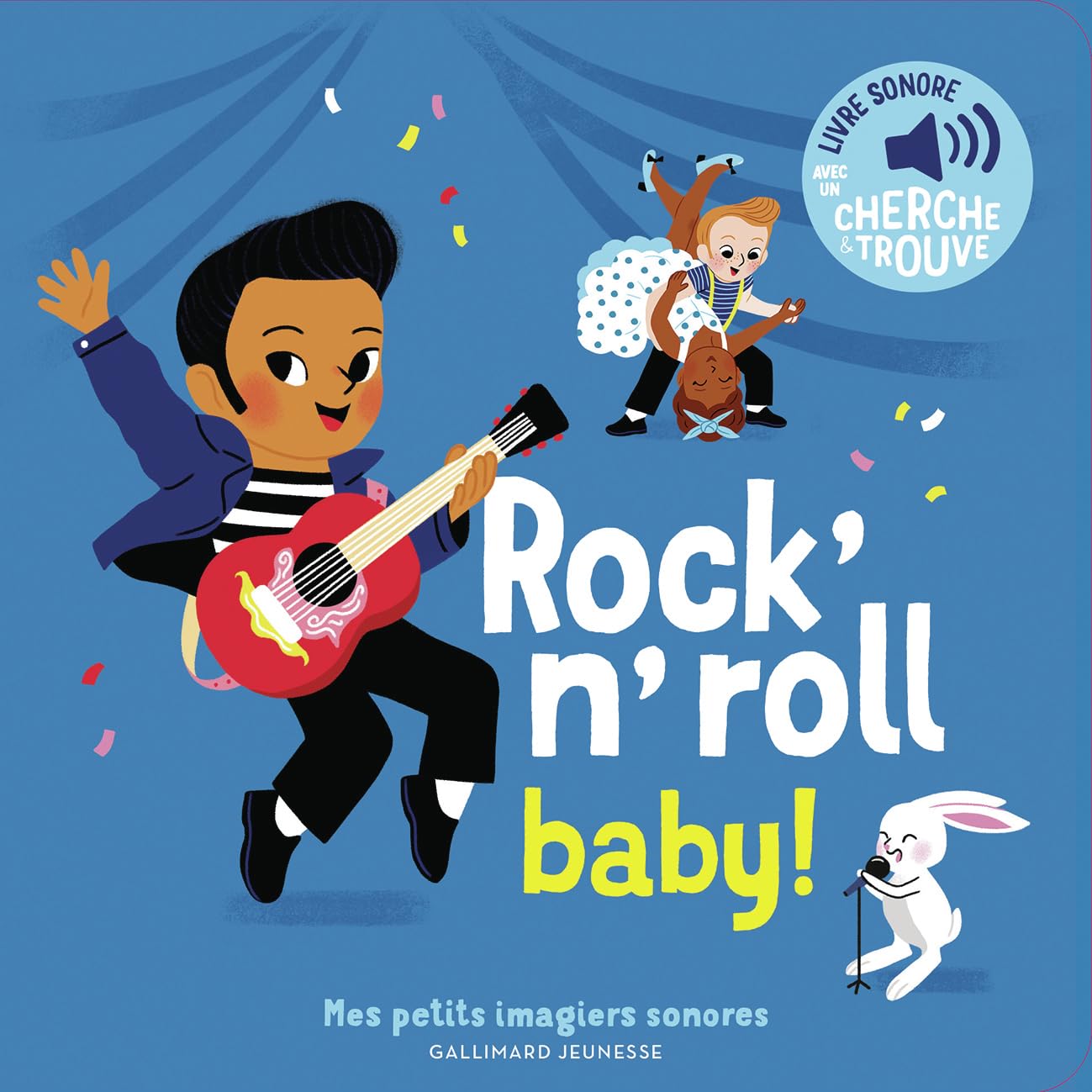 Libro: Rock'n'roll baby !: Des sons à écouter, des images à regarder
