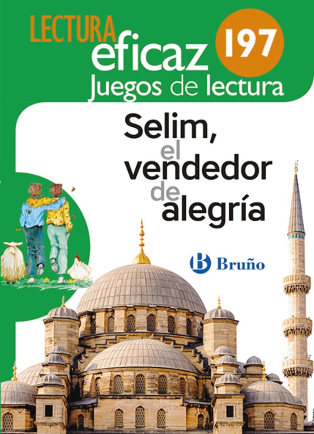 Libro: Selim, el vendedor de alegría Juego de Lectura: AJL 197