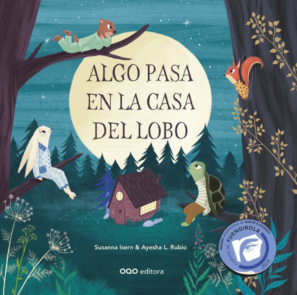 Libro: Algo pasa en la casa del lobo (colección O)