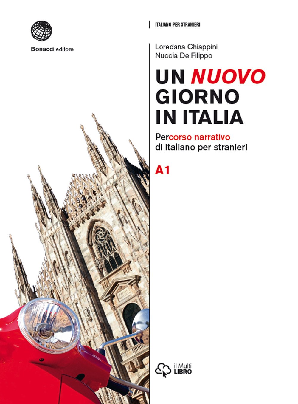 Libro: Un nuovo giorno in Italia: Volume A1