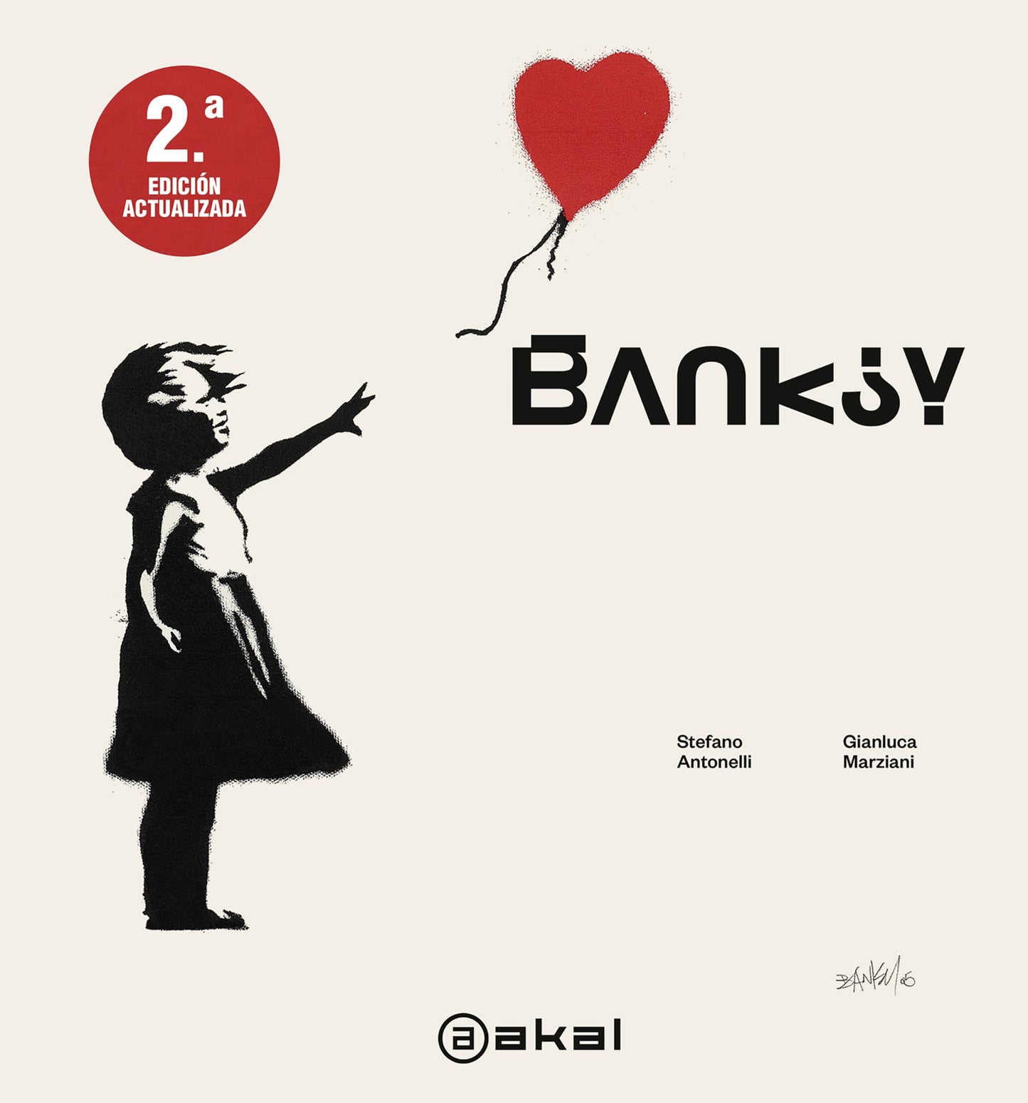 Libro: Banksy: 2.ª Edición actualizada