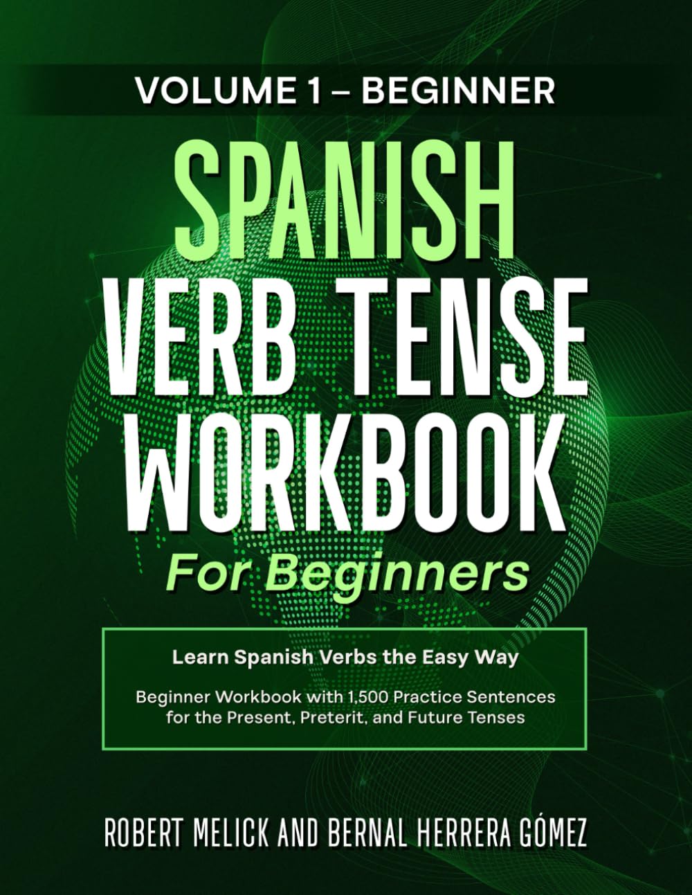 Libro: Spanish Verb Tense Workbook (Spanish Verb Workbook Series)