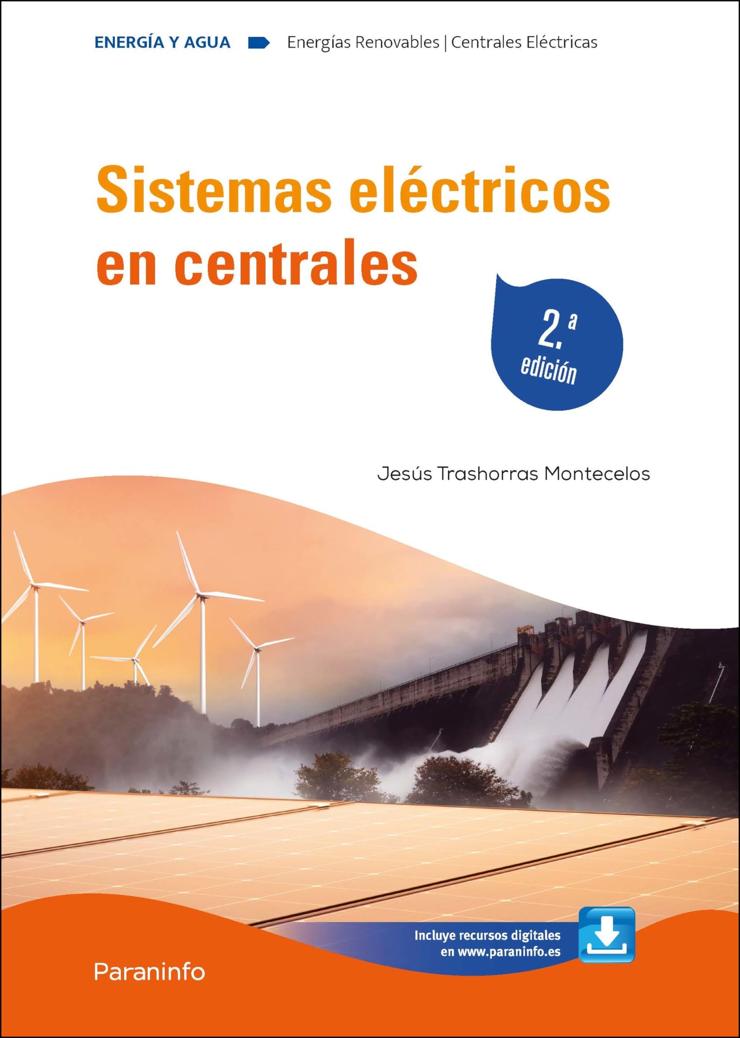 Libro: Sistemas eléctricos en centrales 2.ª edición (Energía y Agua)