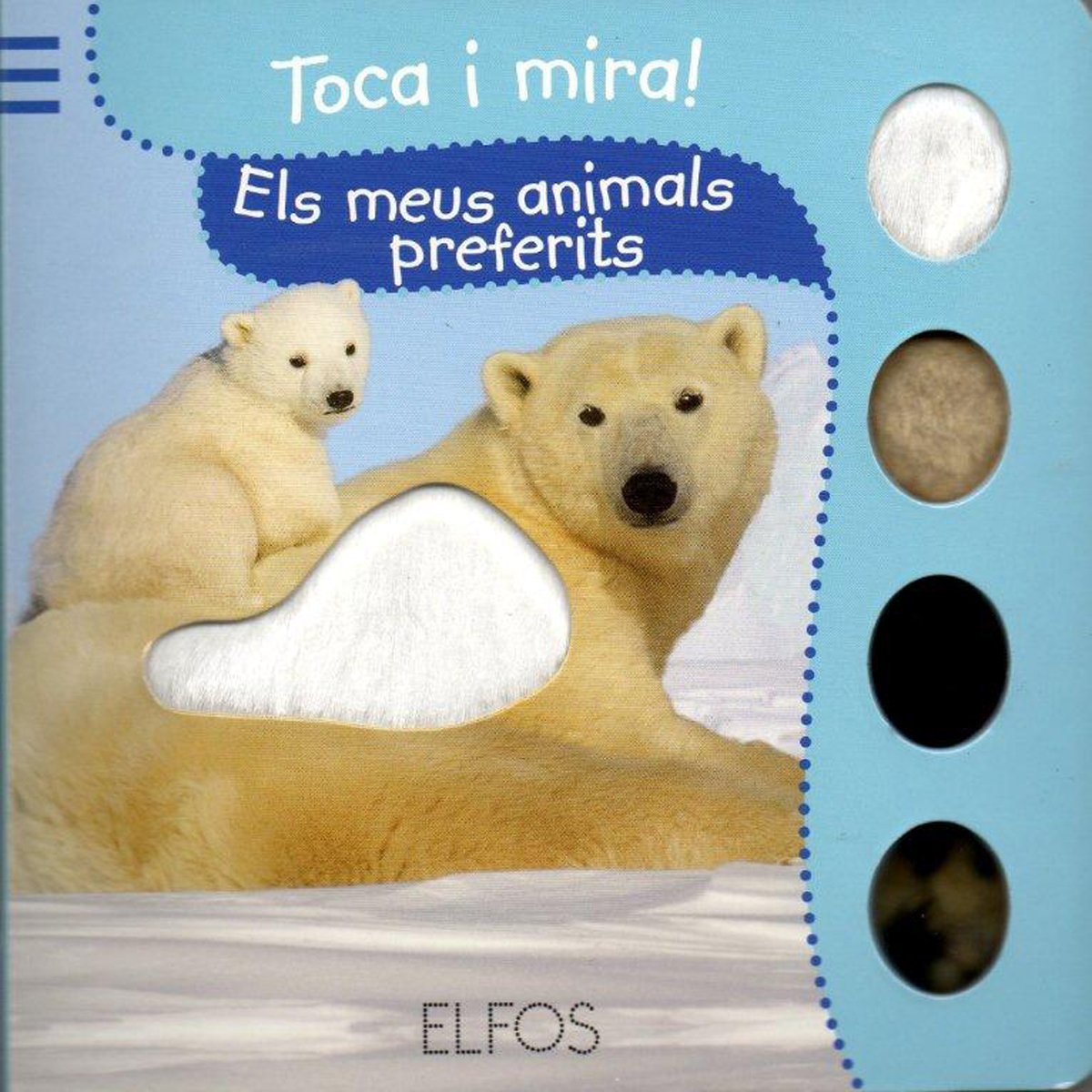 Libro: Toca i Mira. Els meus animals preferits