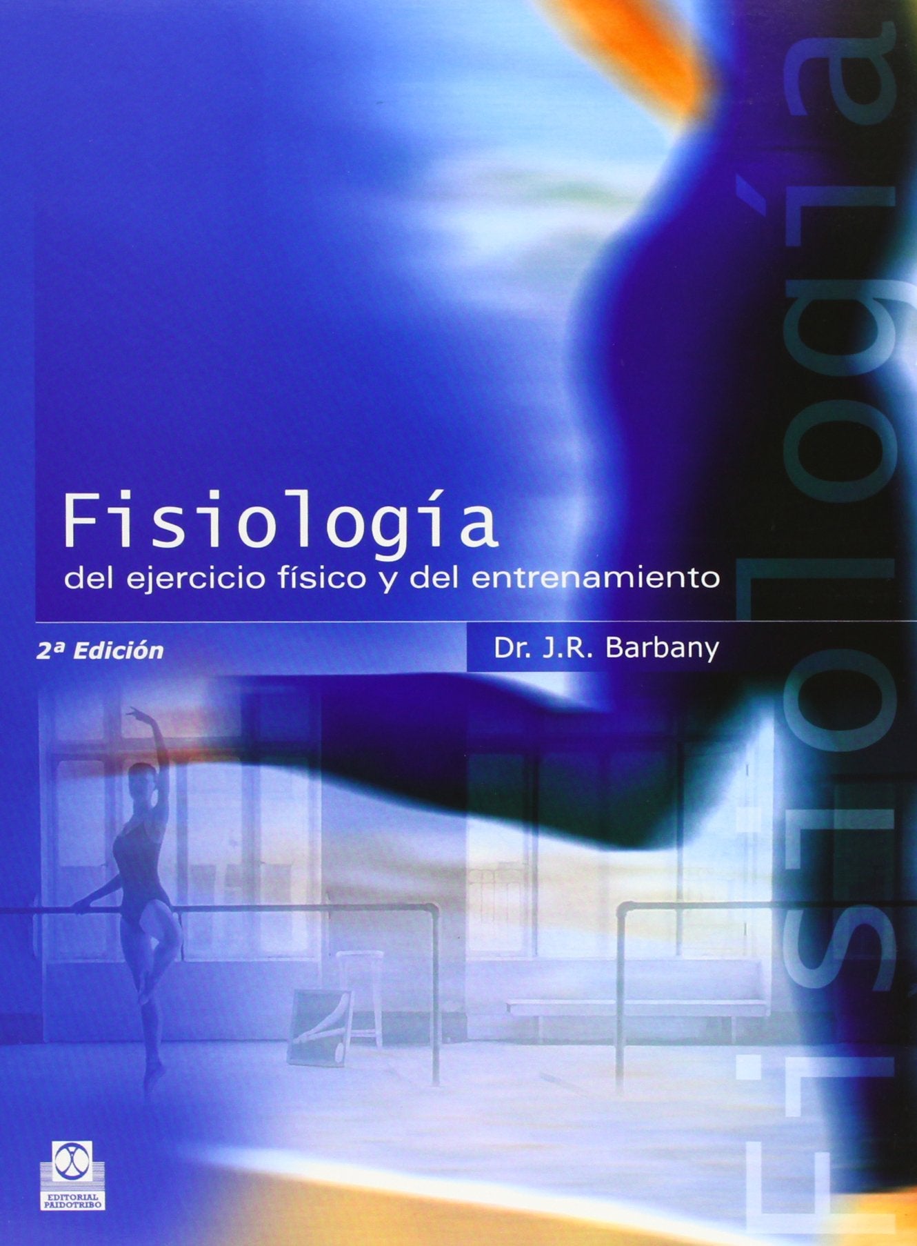 Libro: Fisiología del ejercicio físico y del entrenamiento (Spanish Edition)