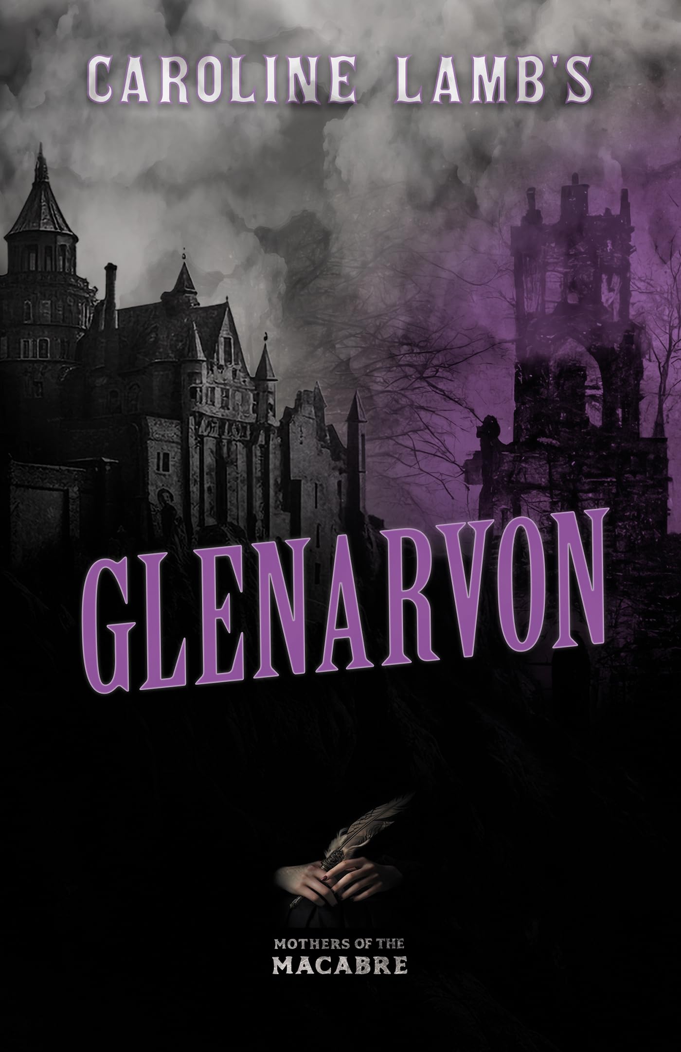 Libro: Caroline Lamb's Glenarvon (Mothers of the Macabre)