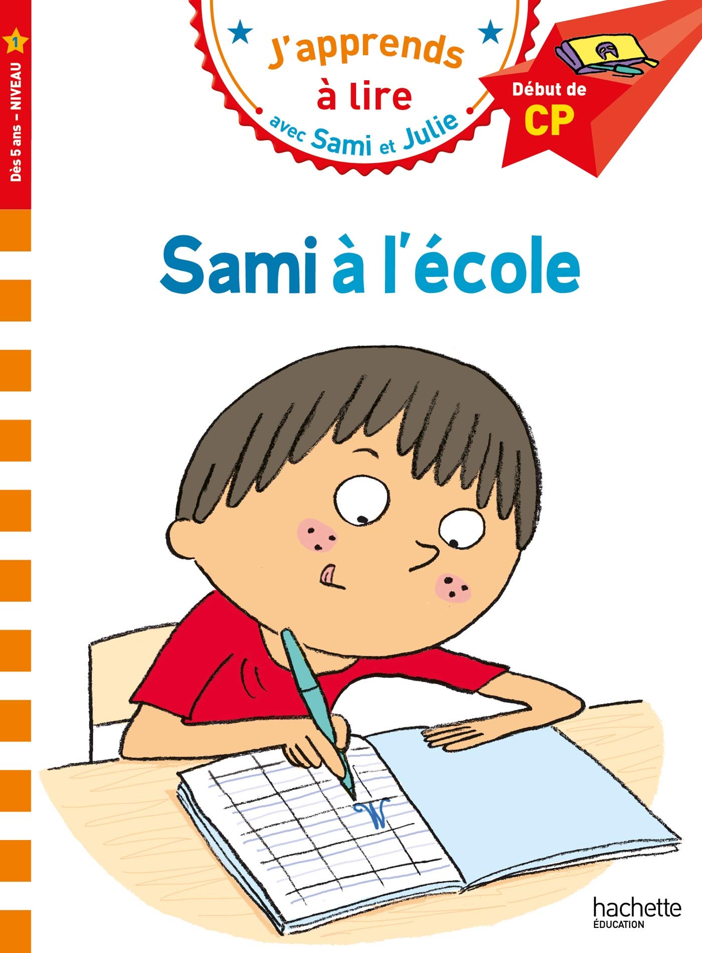 Libro: SAMI A L ECOLE: Début de CP, niveau 1 (HACHETTE)
