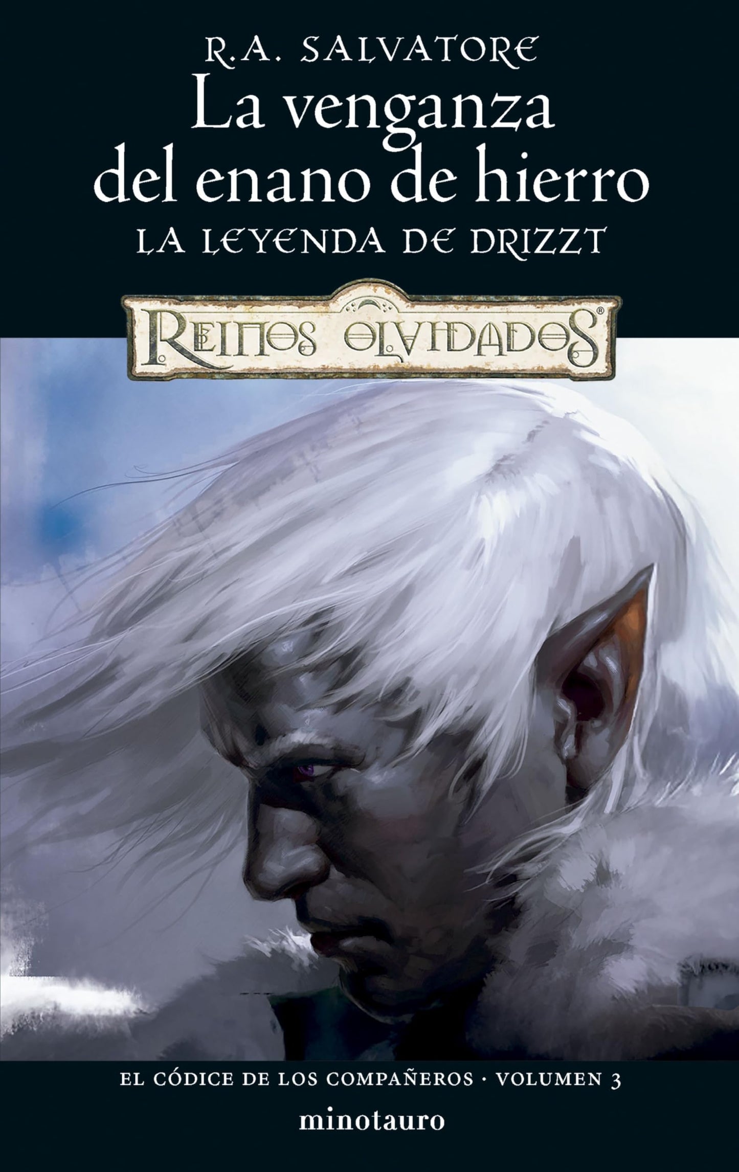 Libro: El códice de los Compañeros nº 03/03 La venganza del Enano de Hierro: 3 (D&D Reinos Olvidados)