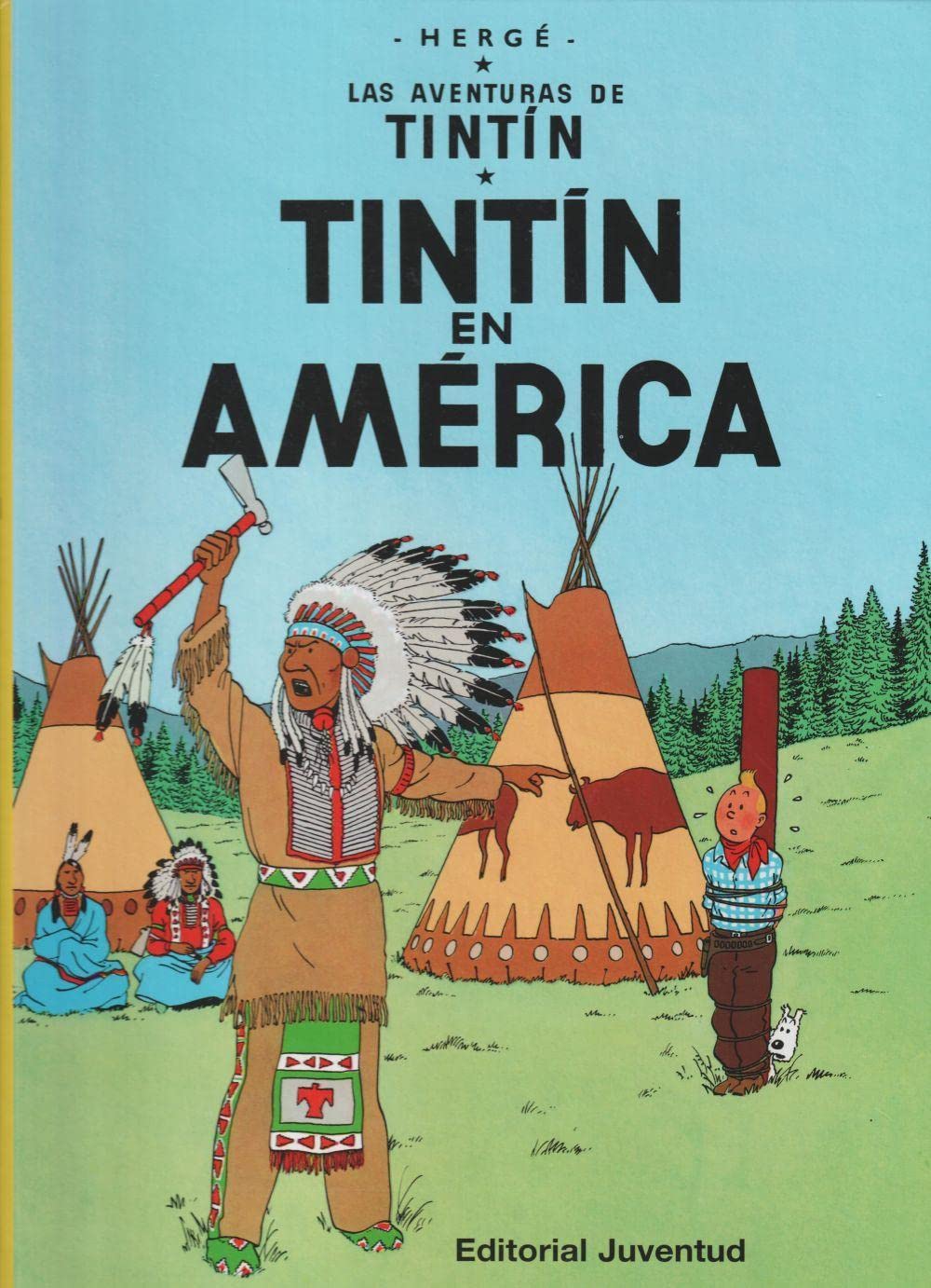 Tintín en América (cartoné) (LAS AVENTURAS DE TINTIN CARTONE)