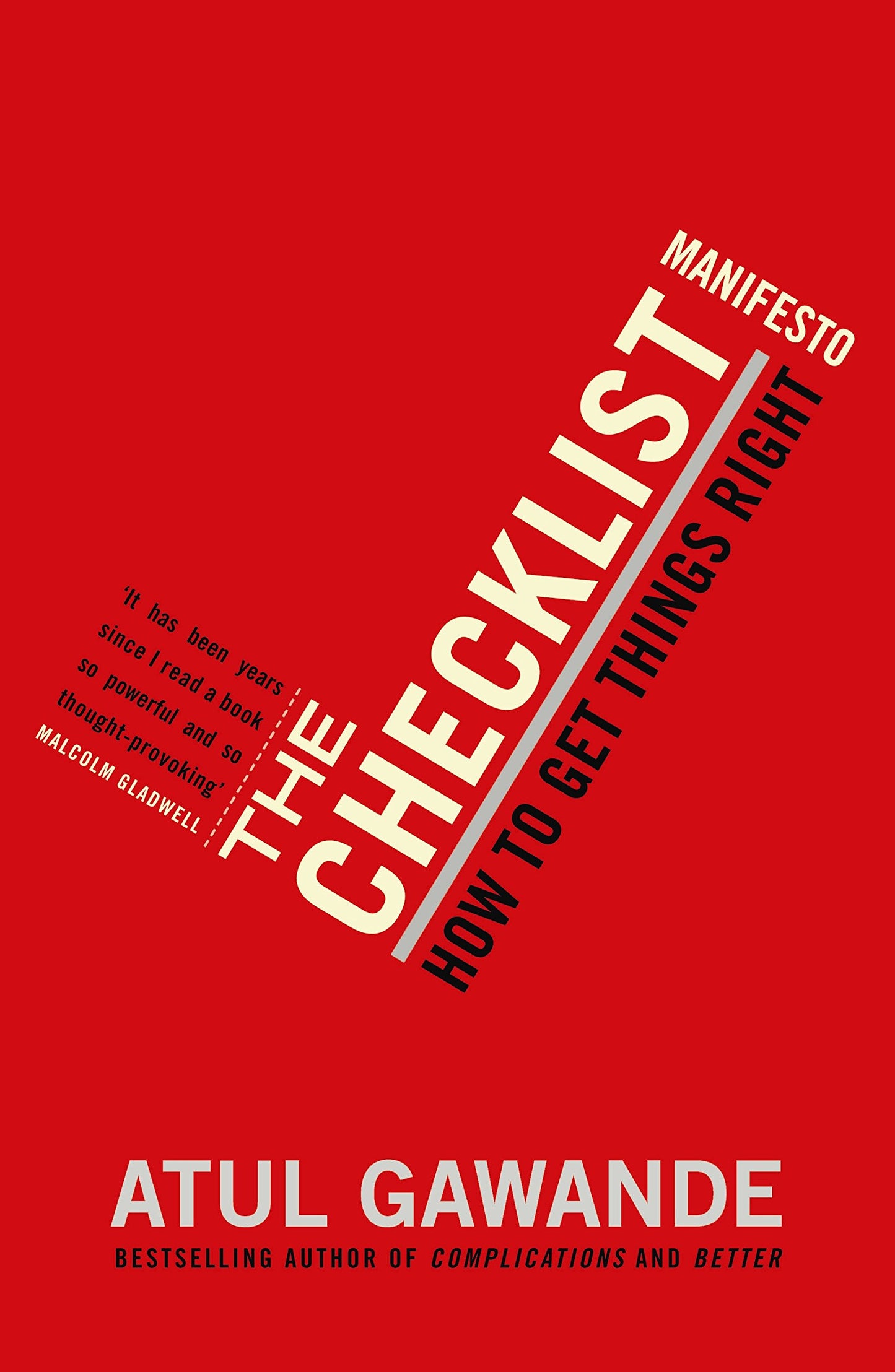 Libro: The Checklist Manifesto: How to Get Things Right. Atul Gawande