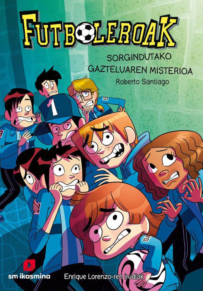 Libro: Futboleroak 6: Sorgindutako gazteluaren misterioa